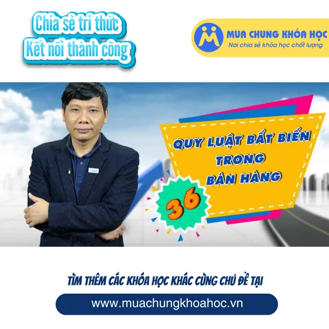 36 quy luật bất biến trong bán hàng