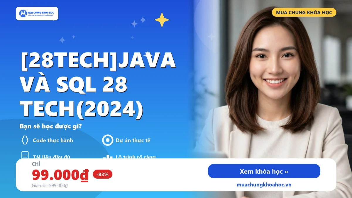 [28TECH]Java và Sql 28 tech(2024)