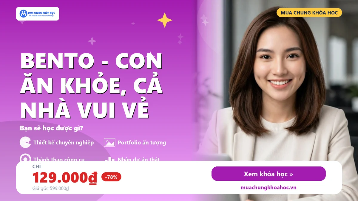 Bento - Con Ăn Khỏe, Cả Nhà Vui Vẻ
