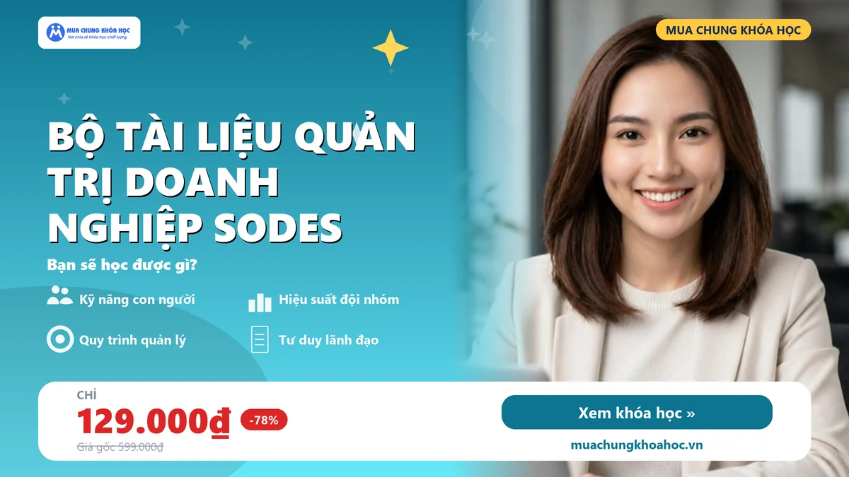 BỘ TÀI LIỆU QUẢN TRỊ DOANH NGHIỆP SODES