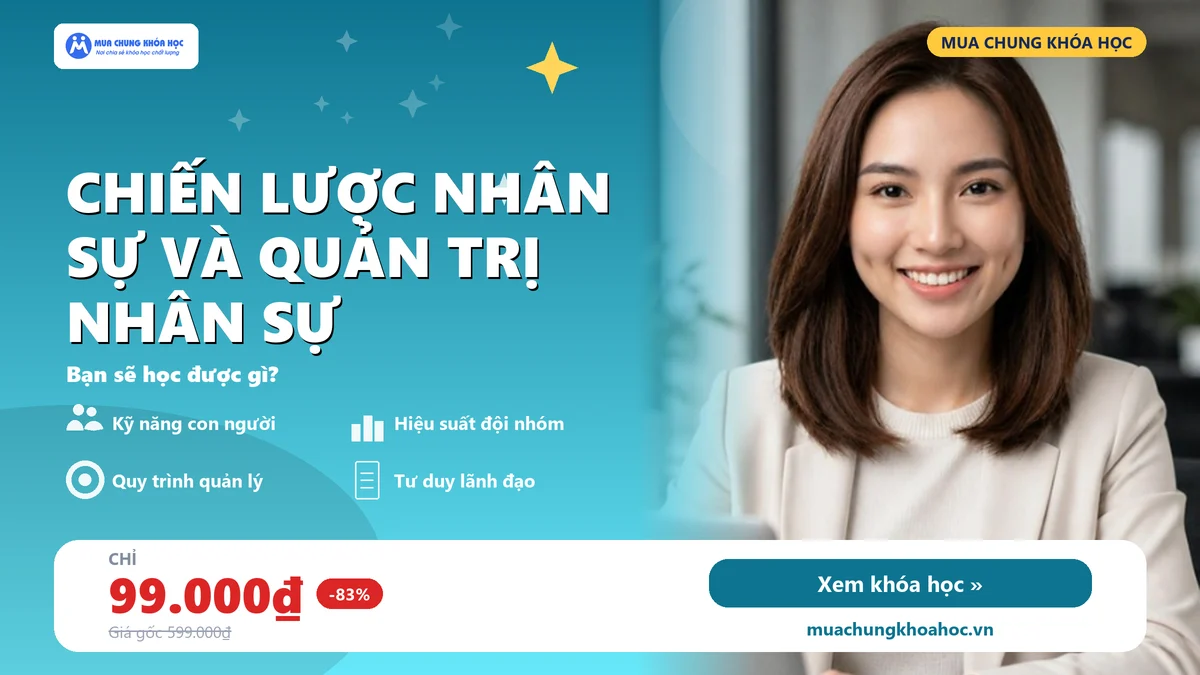 Chiến lược nhân sự và quản trị nhân sự