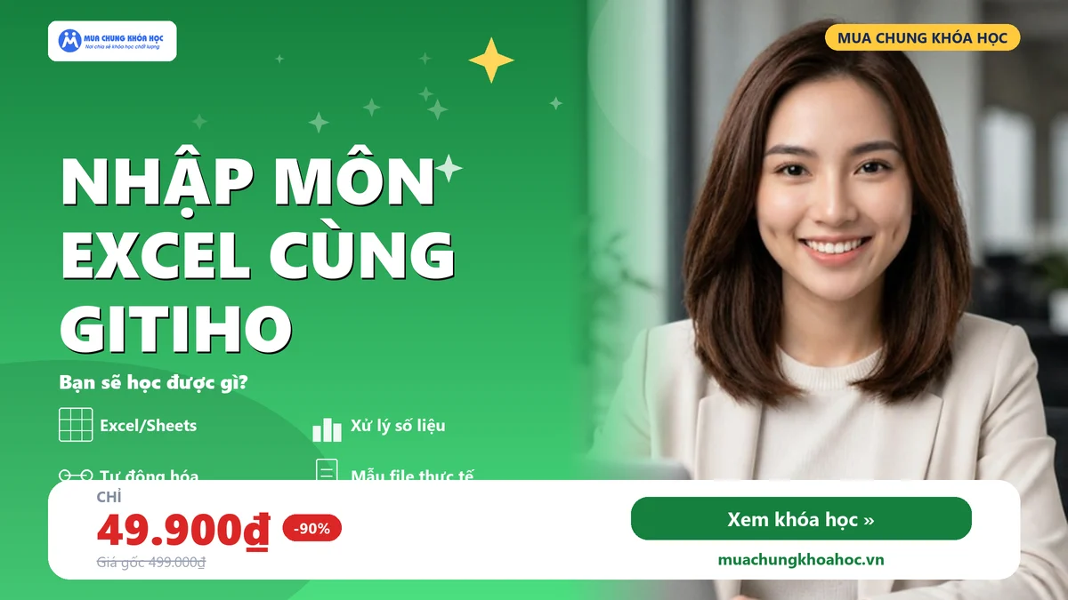 GVP06 - Nhập môn Excel cùng Gitiho