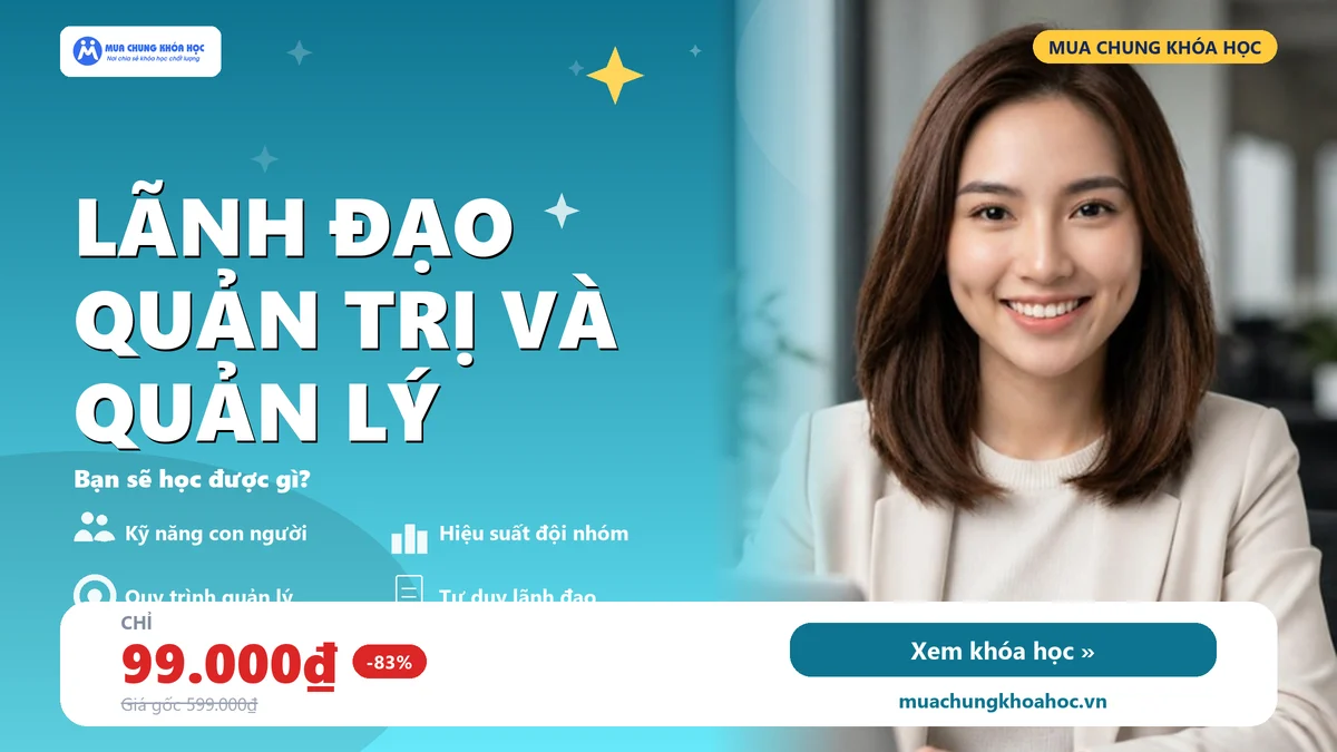 Lãnh Đạo Quản trị và Quản lý