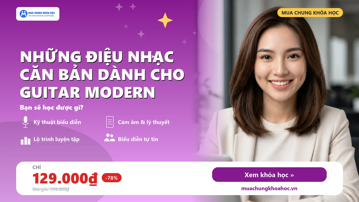 Những điệu nhạc căn bản dành cho Guitar Modern