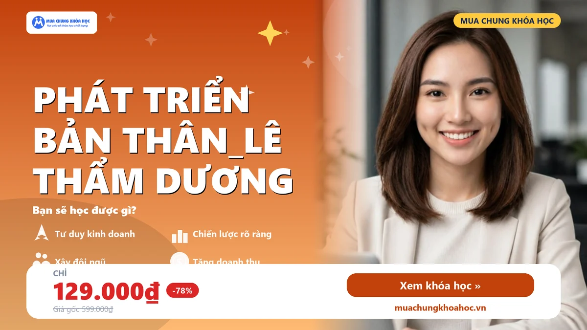 PHÁT TRIỂN BẢN THÂN_LÊ THẨM DƯƠNG