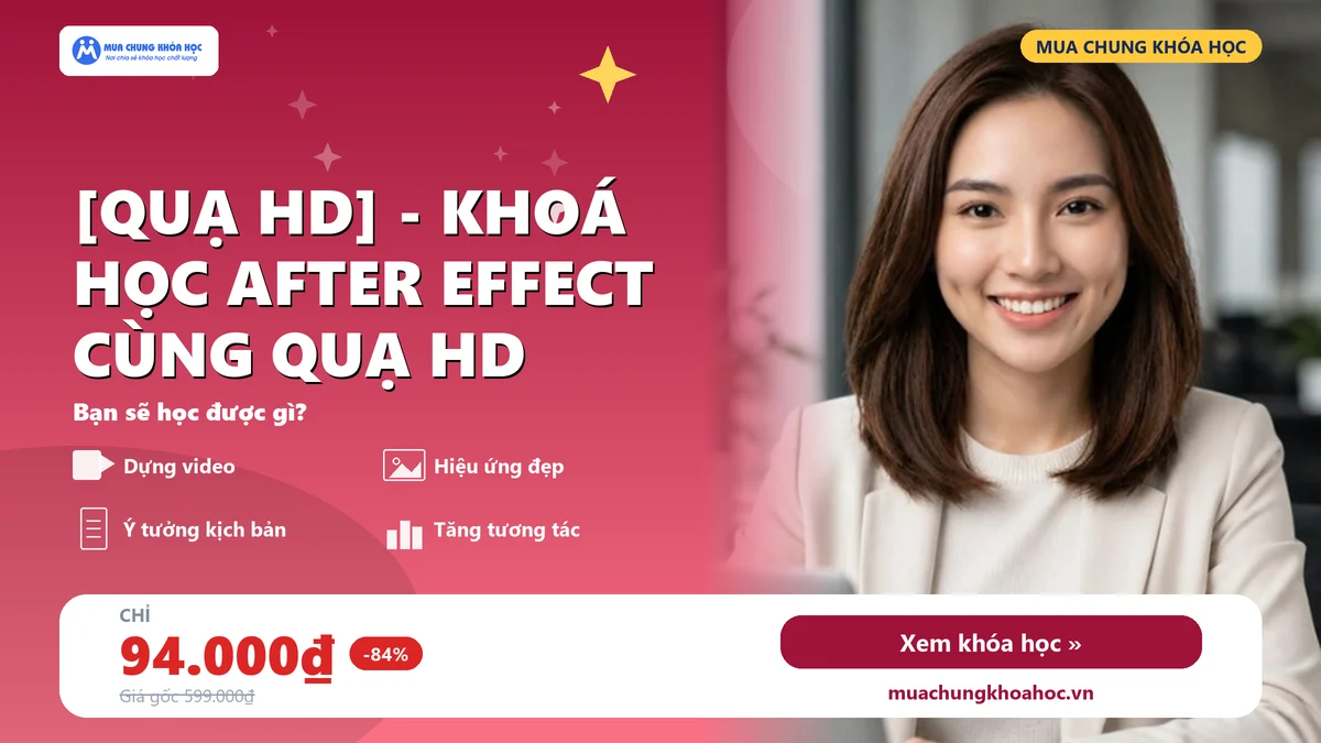 [Quạ HD] - Khoá học After Effect cùng Quạ HD