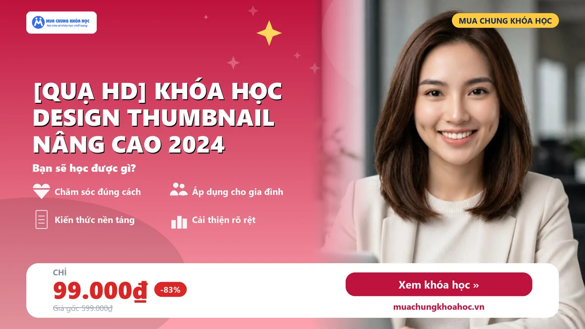[Quạ HD] Khóa Học Design Thumbnail Nâng cao 2024