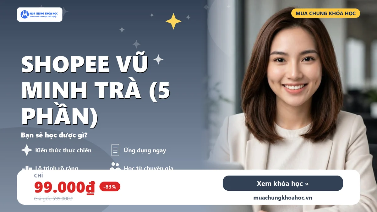 Shopee VŨ MINH TRÀ (5 Phần)