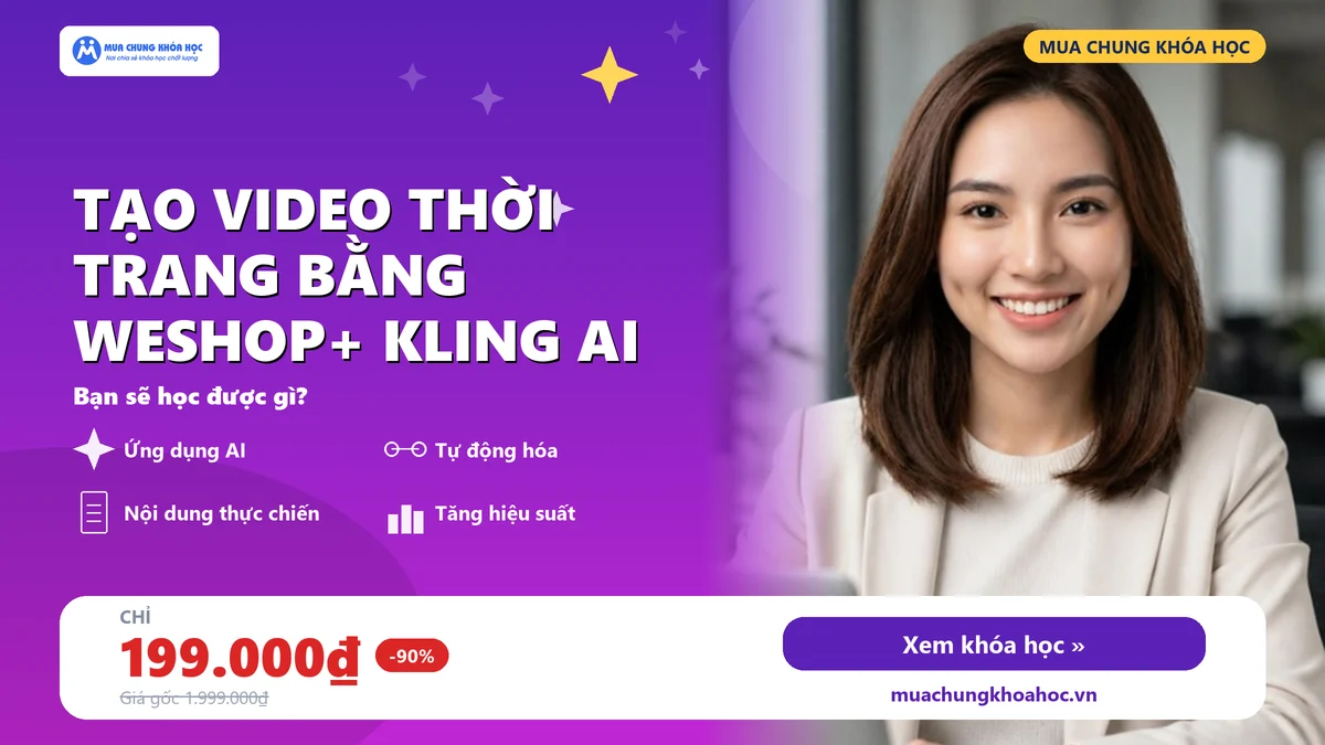 TẠO VIDEO THỜI TRANG BẰNG WESHOP+ KLING AI