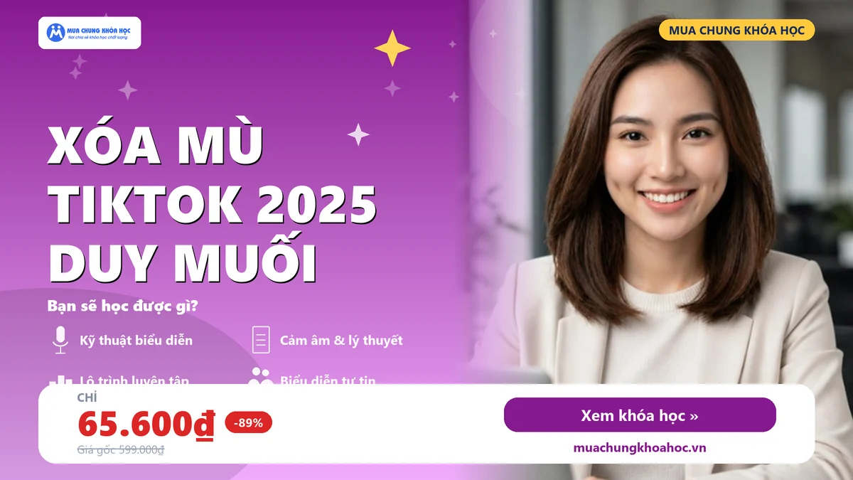 Xóa Mù Tiktok 2025 Duy Muối