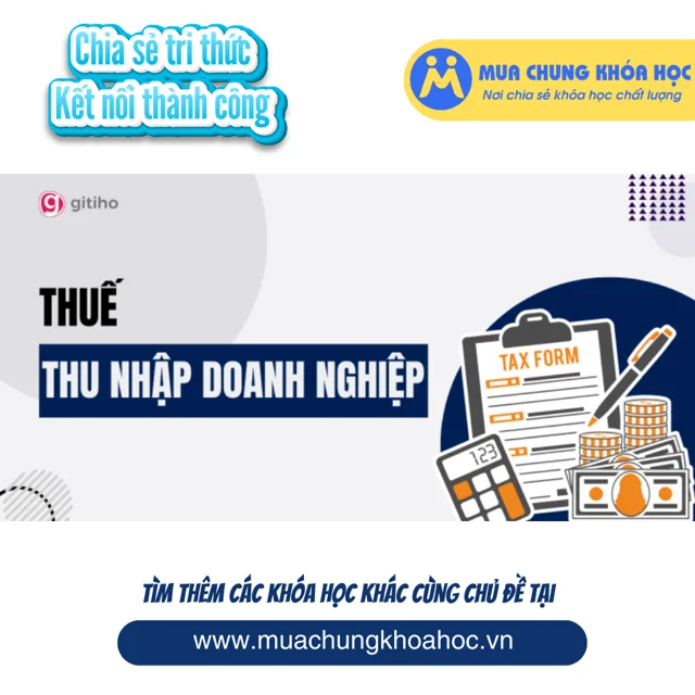 GAC20 - Thuế Thu nhập Doanh nghiệp