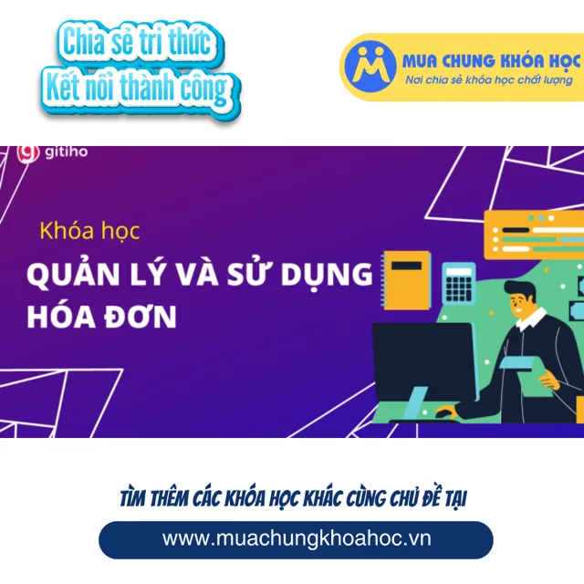 GAC27 - Quản lý và sử dụng Hóa đơn