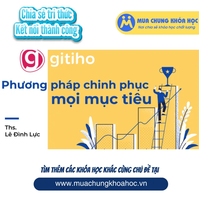 GBN35 - 6 bí kíp tâm lý chinh phục mọi mục tiêu trong cuộc sống