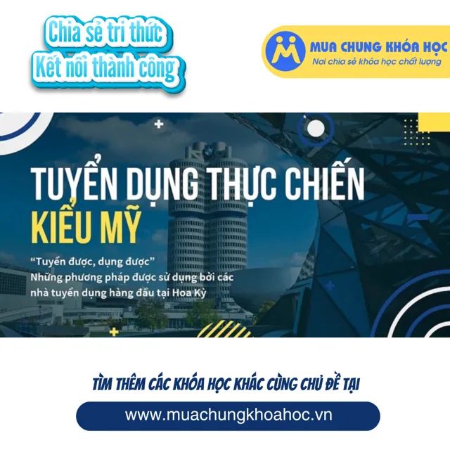 GNS05 - Podcast - Tuyển dụng thực chiến kiểu Mỹ