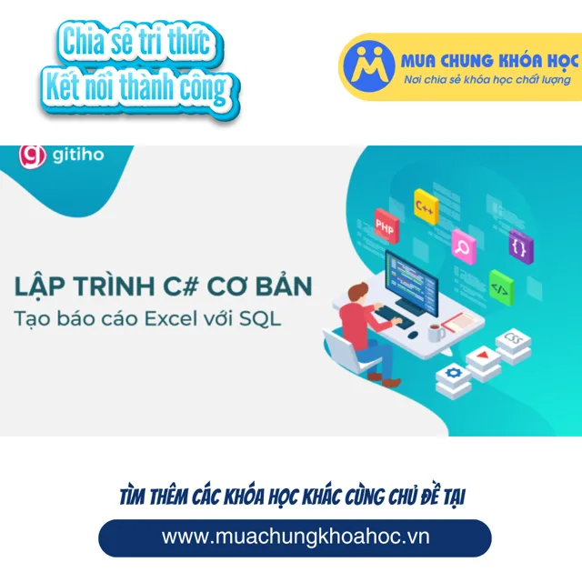 GPG04 - CG01 - Lập trình C# cơ bản cho Excel