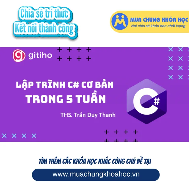 GPG13 - Lập trình C# cơ bản trong 5 tuần