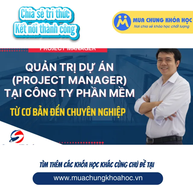GPG33 - Trở thành Project Manager (PM) trong công ty phần mềm outsourcing