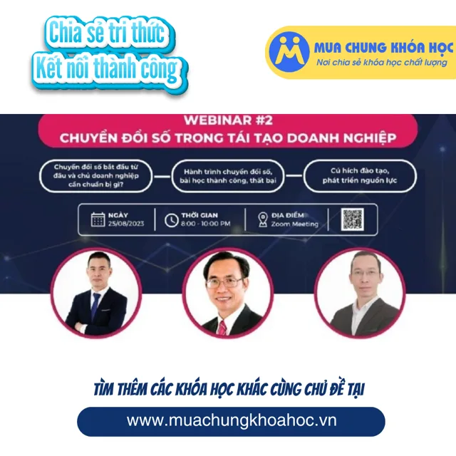 GQL10 Webinar Record Chuyển đổi số trong tái tạo doanh nghiệp