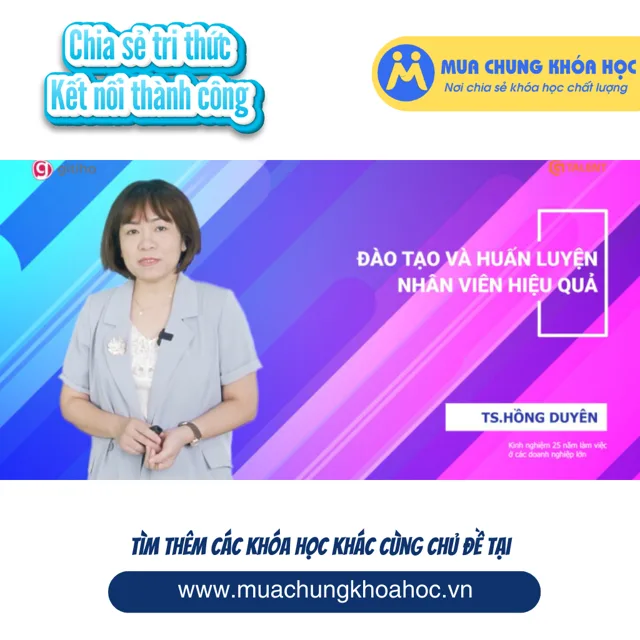 GQL28 - Kỹ năng đào tạo và huấn luyện nhân viên