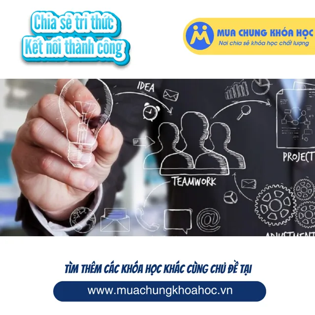 GQL81 Sử dụng Tư duy chiến lược để xem xét bức tranh toàn cảnh của tổ chức