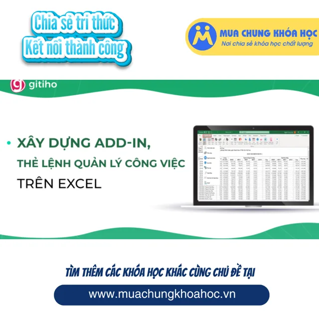 GVP30 - EXG06 - Xây dựng add-in, thẻ lệnh quản lý công việc trên Excel