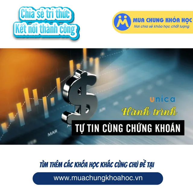 Hành trình tự tin cùng chứng khoán