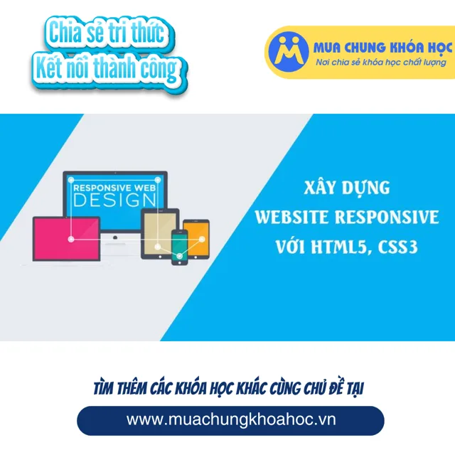 UCNT17. Xây dựng Website Responsive với HTML5, CSS3