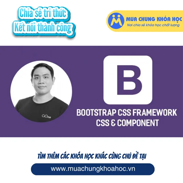 UCNT32. Bootstrap CSS Framework - CSS & Component