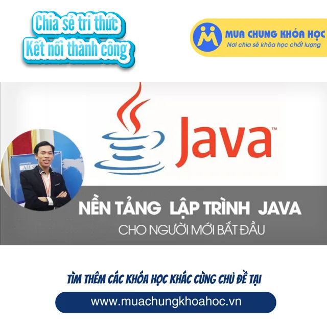UCNT37. Lập trình Java căn bản từ con số 0 cho người mới bắt đầu