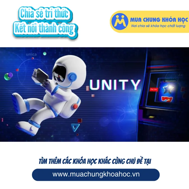 UCNT43. Lập trình game 3D với Unity