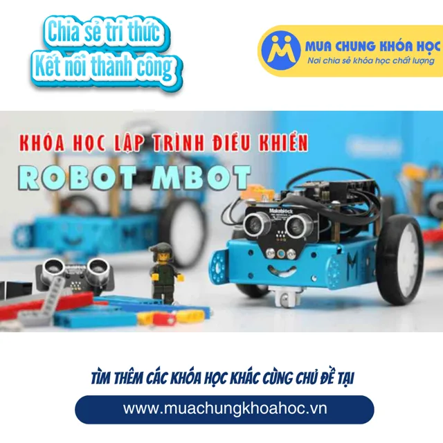 UCNT46. Khóa học lập trình điều khiển robot mBot