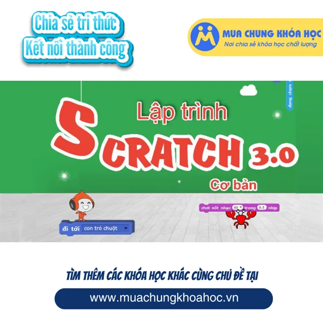 UCNT48. Lập trình với Scratch 3.0 cơ bản