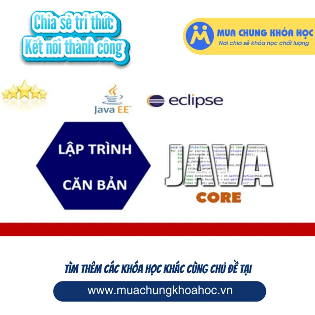UCNT71. Lập trình java core căn bản