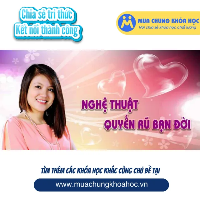 UHN03 Nghệ thuật quyến rũ bạn đời