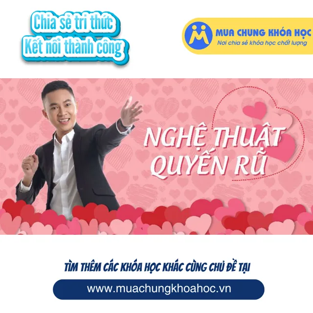 UHN13. Nghệ thuật quyến rũ