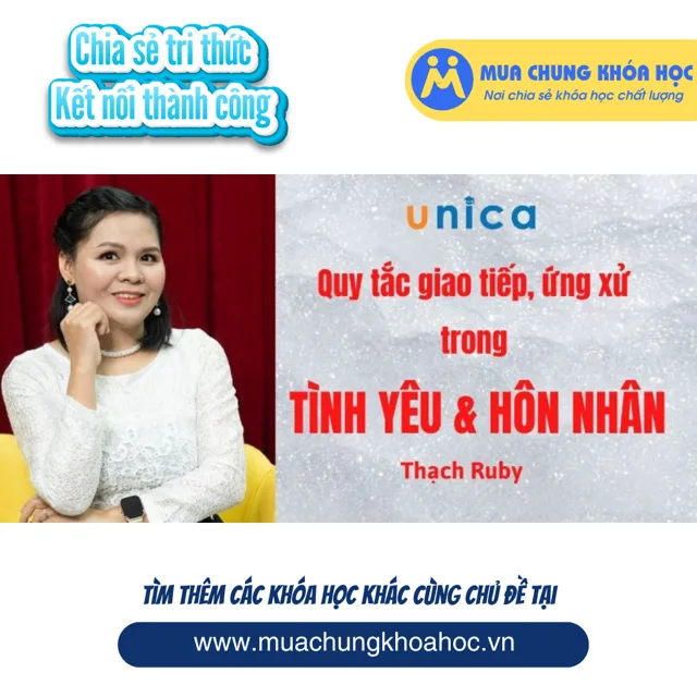 UHN18. Quy tắc giao tiếp và ứng xử trong Tình yêu