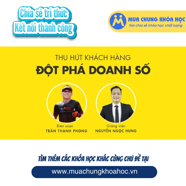UKD146 Thu hút khách hàng - Đột phá doanh số