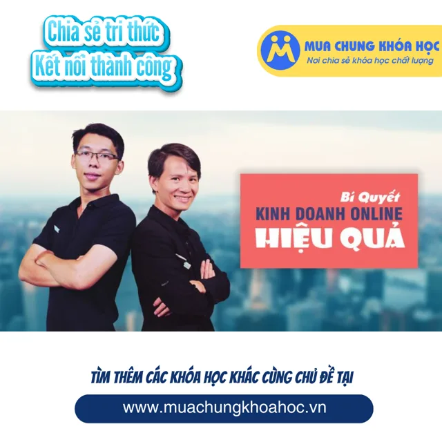 UKD16. Bí quyết kinh doanh Online hiệu quả