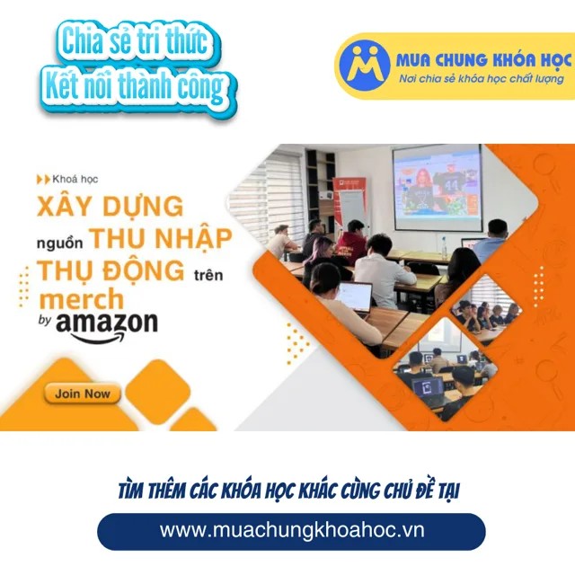 UKD168 Xây dựng nguồn thu nhập thụ động bền vững trên Merch By Amazon