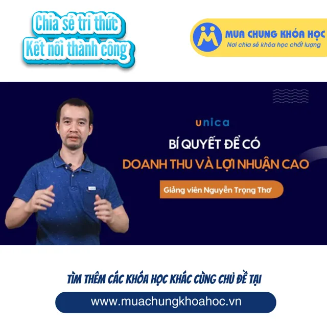 UKD198 Bí quyết để có Doanh Thu và Lợi Nhuận Cao