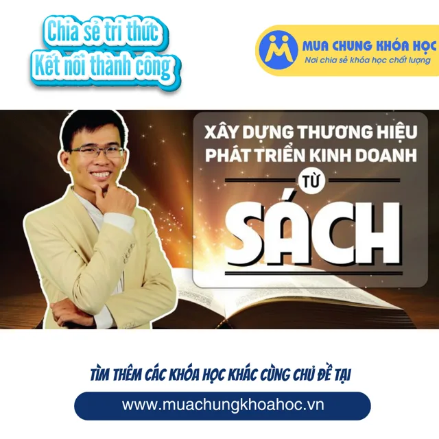 UKD29. Xây dựng thương hiệu - phát triển kinh doanh từ sách