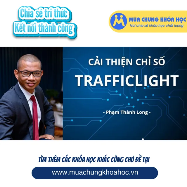 UKD72. Cải thiện chỉ số Trafficlight