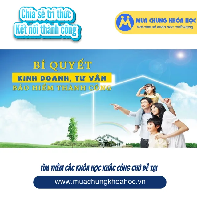UKD80. Bí quyết kinh doanh, tư vấn bảo hiểm thành công