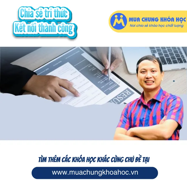 UKN01. Bí quyết viết CV - Dự phỏng vấn