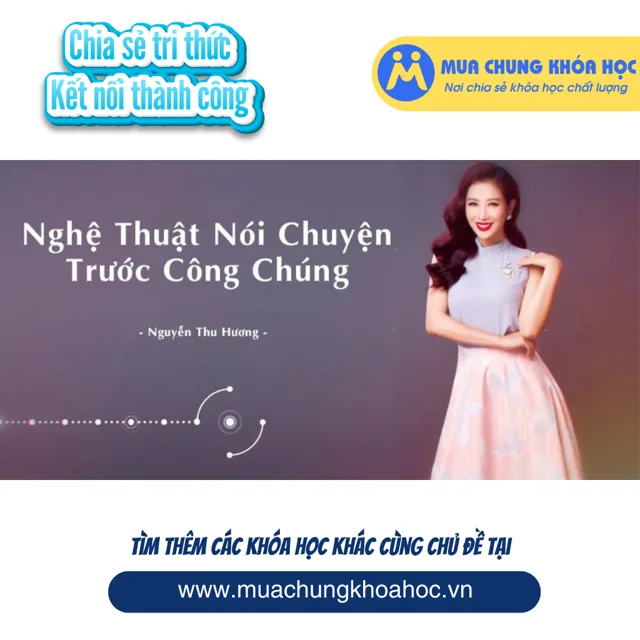 UKN106. Nghệ thuật nói chuyện trước công chúng