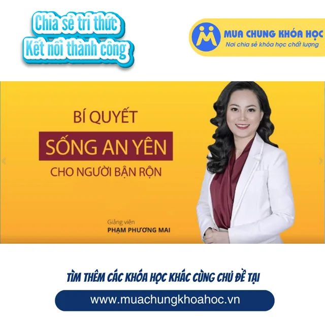 UKN112. Bí quyết sống an yên cho người bận rộn