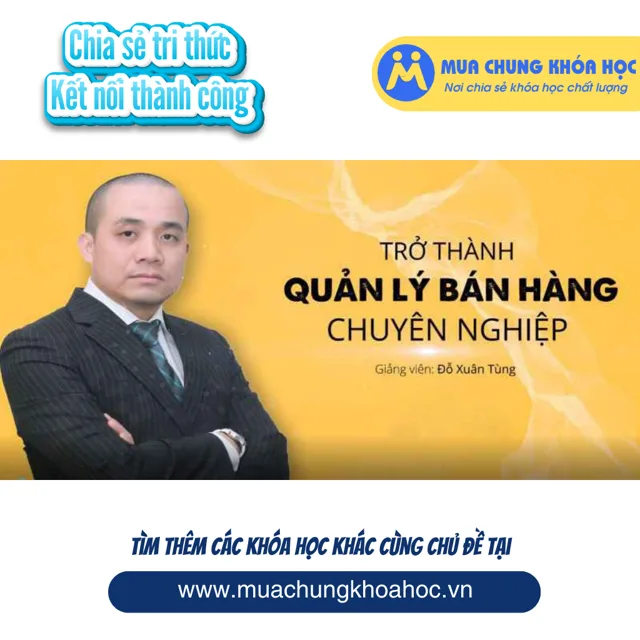 UKN117. Trở thành quản lý bán hàng chuyên nghiệp