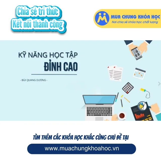 UKN126. Kỹ năng học tập đỉnh cao