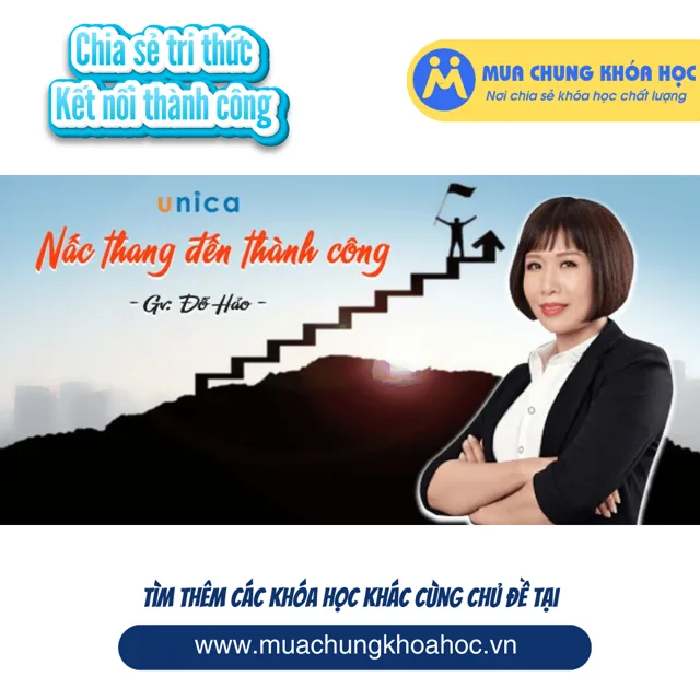 UKN133. Nấc thang đến thành công