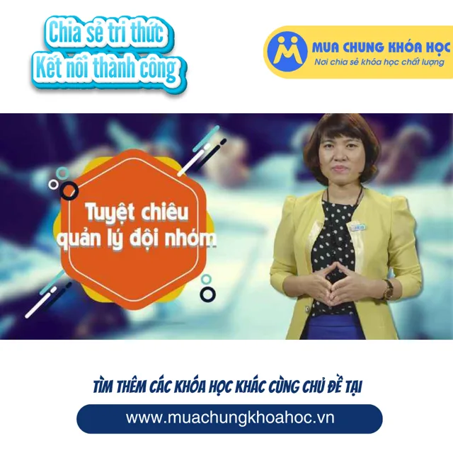 UKN16. Tuyệt chiêu quản lý đội nhóm